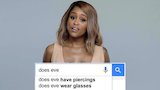 Eve Answers the Web's Most Searched Questions