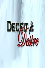Deceit & Desire