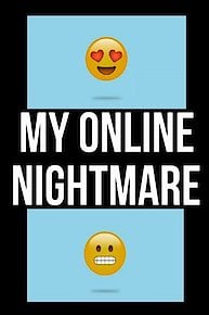 My Online Nightmare