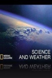 Science & Weather