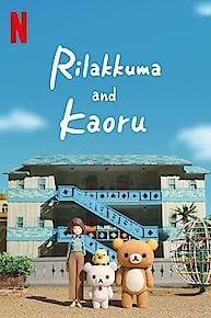 Rilakkuma and Kaoru