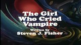 The Girl Who Cried Vampire