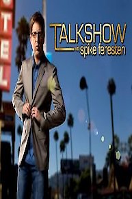 Talk Show with Spike Feresten Talk Show with Spike Feresten