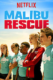 Malibu Rescue: The Series