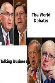 The World Debate: Talking Business