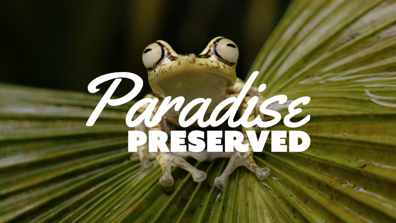 Paradise Preserved