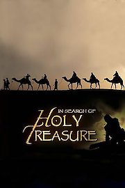 In Search of Holy Treasure