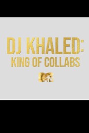 DJ Khaled: King of Collabs