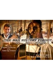 The Man History Forgot, Ancient Greece's Unsung Hero