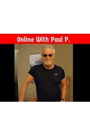 Online With Paul P