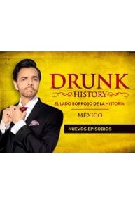 Drunk History MÃ©xico