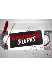 Shudder Guides