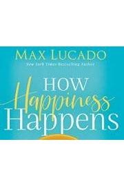 How Happiness Happens