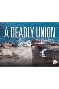 A Deadly Union