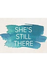 She's Still There, Video Bible Study