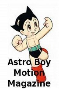 Astro Boy Motion Magazine