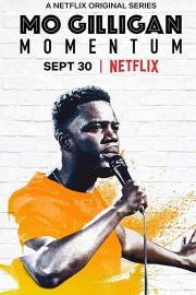Mo Gilligan: Momentum