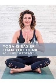 Yoga is Easier Than You Think