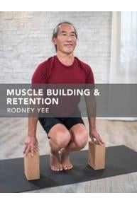 Muscle Building and Retention