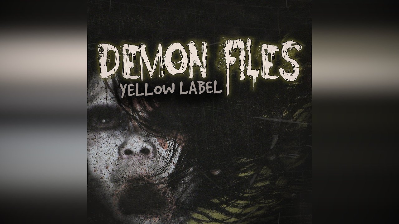 Demon Files: Yellow Label