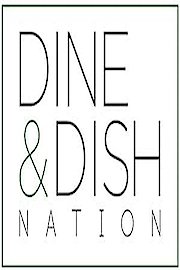 Dine & Dish Nation