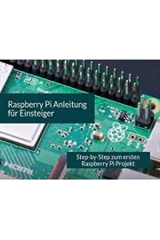 Raspberry Pi for Beginners - Step by Step to Your first Raspberry Pi Project