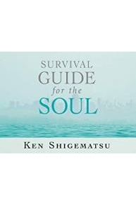 Survival Guide for the Soul