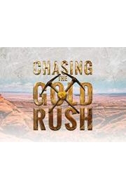 Chasing The Gold Rush