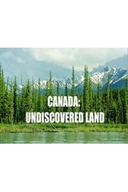 Canada; Undiscovered Land