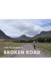 The Blessed and Broken Road