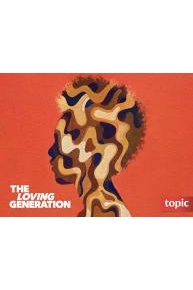 The Loving Generation