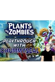 Plants Vs Zombies Battle For Neighborville Playthrough With Chummy Seal