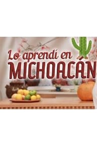 LO APRENDÃ EN MICHOACÃN