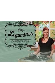 HOYâ€¦ LEGUMBRES CON MARGARITA BERNAL