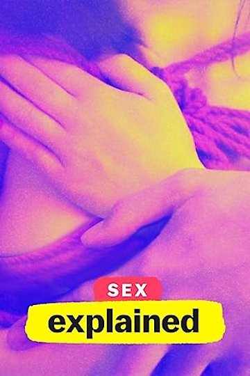 Watch Sex Explained Streaming Online Yidio 8211