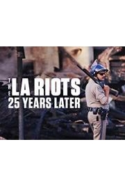 The LA Riots: 25 Years Later
