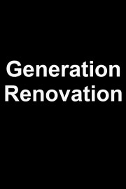 Generation Renovation