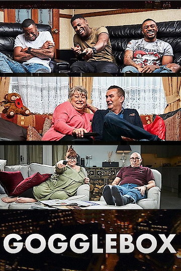 Watch Gogglebox Streaming Online - Yidio