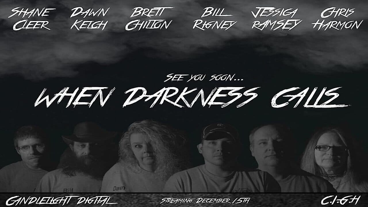 When Darkness Calls