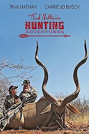 Tink Nathan's Hunting Adventures