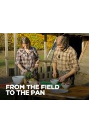 From the Field to the Pan