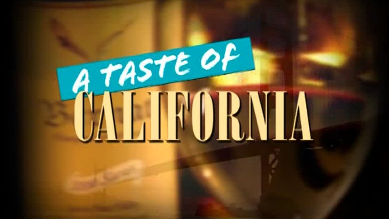 A Taste of California