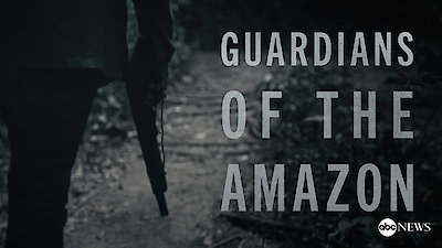 Guardians of the Amazon Season 1 Episode 1