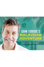 John Torode's Malaysian Adventure