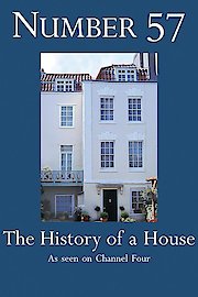 No 57: History of a House