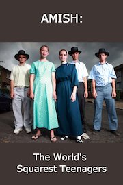 The Amish: World's Squarest Teenagers