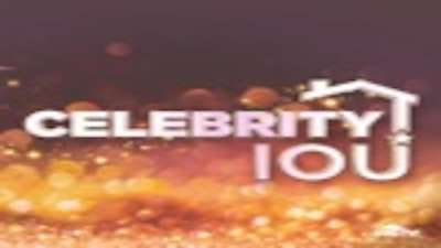 Celebrity IOU Season 1 Episode 1
