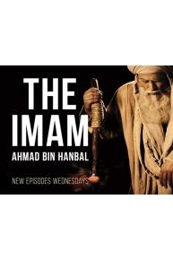 The Imam, Ahmad Bin Hanbal