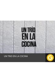 UN TRIO EN LA COCINA