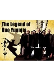 The Legend of Huo Yuanjia